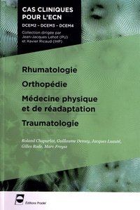 Roland Chapurlat et Guillaume Demey - Rhumatologie, orthopédie, médecine physique et de réadaptation, traumatologie.