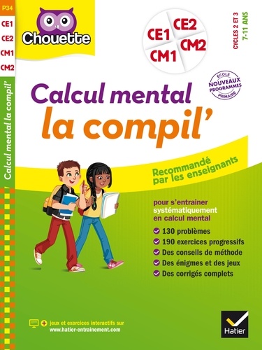 Roland Charnay et Lydie Treffort - Calcul mental la compil' - Cycles 2 et 3, 7-11 ans.