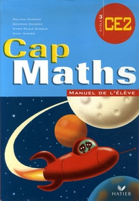 Roland Charnay et Georges Combier - Cap Maths CE2.