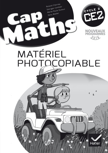 Roland Charnay et Marie-Paule Dussuc - Cap Maths CE2 - Matériel photocopiable.