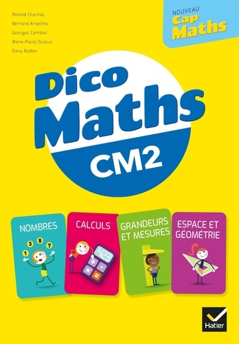 Dico maths CM2 Nouveau Cap maths  Edition 2021