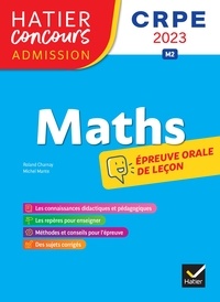 Roland Charnay et Michel Mante - Mathématiques - CRPE 2023 - Epreuve orale d'admission.