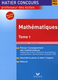 Roland Charnay et Michel Mante - Mathématiques - Tome 1.