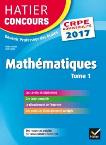Mathématiques. Tome 1, Epreuve écrite d'admissibilité  Edition 2017 - Occasion