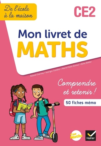 Roland Charnay et Georges Combier - Mon livret de Maths CE2.