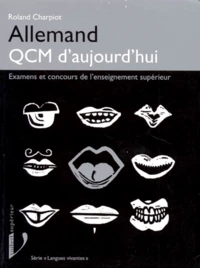 Allemand Qcm D'Aujourd'Hui. Examens Et Concours De L'Enseignement Superieur