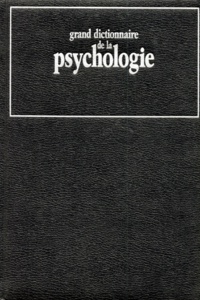 Roland Chemama et  Collectif - Grand dictionnaire de la psychologie.