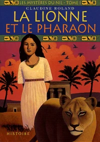La lionne et le pharaon
