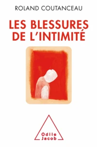 Blessures de l'intimité (Les)