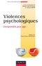 Roland Coutanceau - Les violences psychologiques - Comprendre pour agir.