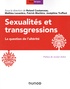 Roland Coutanceau - Sexualités et transgressions - La question de l'altérité.