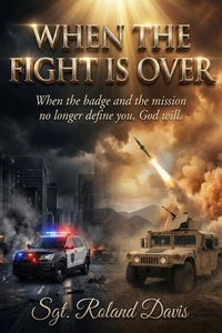 When The Fight Is Over