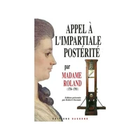 Appel à l'impartiale postérité