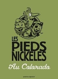 Les Pieds Nickelés au Colorado.