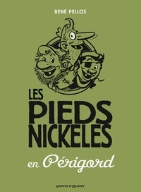 Les Pieds Nickelés en Périgord.