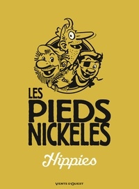 Les Pieds Nickelés hippies.