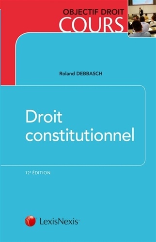 Droit constitutionnel 12e édition