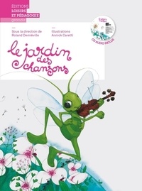 Roland Demiéville - Le jardin des chansons. 1 CD audio