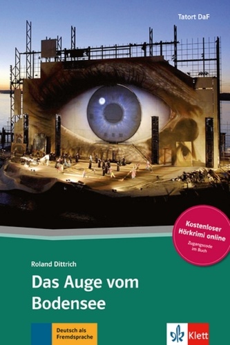 Roland Dittrich - Das Auge vom Bodensee.