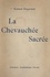 La chevauchée sacrée. Ouvrage orné de quatre gravures