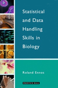 Roland Ennos - Statistical And Data Handling Skills In Biology.