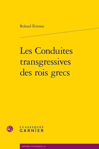 Les Conduites transgressives des rois grecs