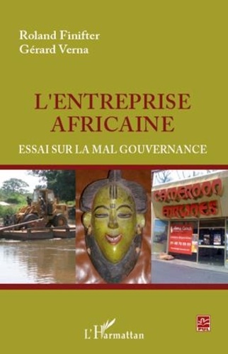 Roland Finifter et Gérard Verna - L'entreprise africaine.