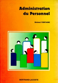 Roland Fontaine - Bureautique 1ere Pro Administration Du Personnel. Options A Et B.