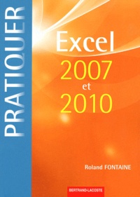 Roland Fontaine - Excel 2007 et 2010.