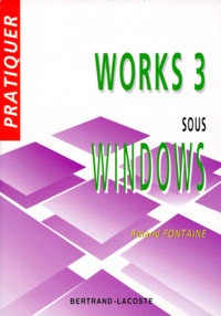 Roland Fontaine - Works 3 pour Windows.