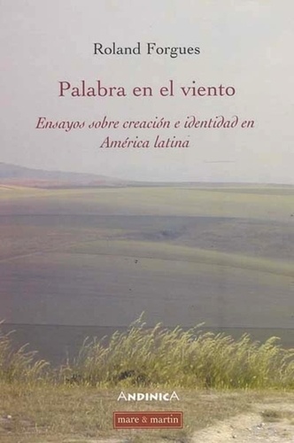 Roland Forgues - Palabra en el viento.