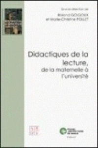 Roland Goigoux et Marie-Christine Pollet - Didactiques de la lecture, de la maternelle à l'université.