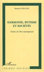 Harmonie, rythme et sociétés
