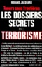 Roland Jacquard - Les Dossiers Secrets Du Terrorisme. Tueurs Sans Frontieres.