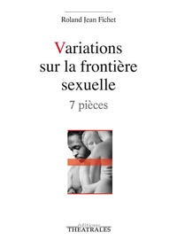 Variations qur la frontière sexuelle