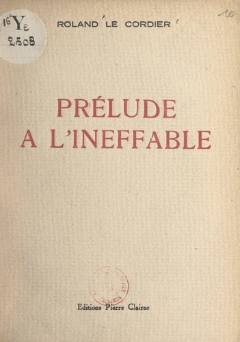 Prélude à l'ineffable