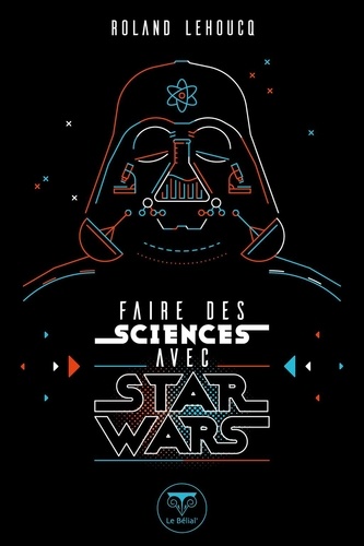 Faire des sciences avec Star Wars