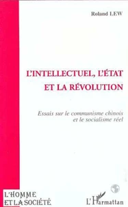 L'intellectuel, l'État et la révolution