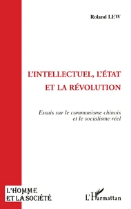 L'intellectuel, l'État et la révolution