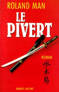 Roland Man - Le pivert.