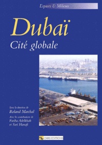 Roland Marchal - Dubaï - Cité globale.