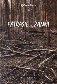 Roland Marx - Fatrasie - Zanni.