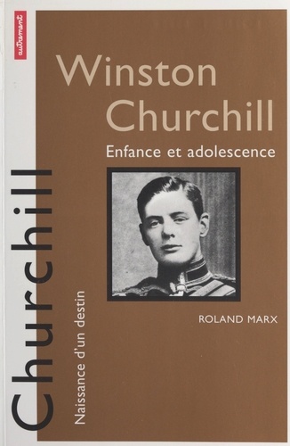 Winston Churchill. Enfance et adolescence