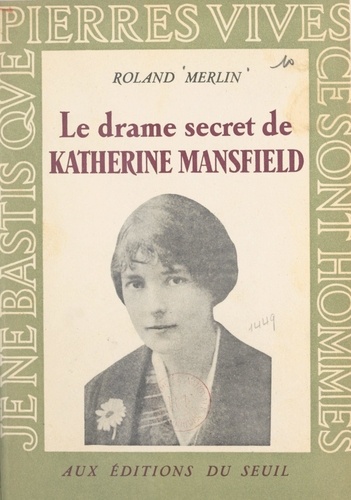 Le drame secret de Katherine Mansfield