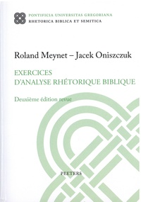 Roland Meynet et Jacek Oniszczuk - Exercices d'analyse rhétorique biblique.