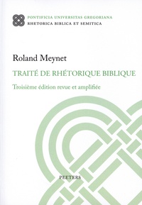 Roland Meynet - Traité de rhétorique biblique.