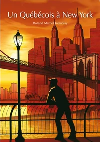 Un quebecois a new york