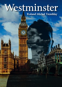 Roland-Michel Tremblay - Westminster.