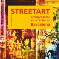 Roland Molcik et  1310 Productions e.U. - Streetart omnipresente en la ciudad de Barcelona - Streetart allgegenwärtig in der Stadt Barcelona.