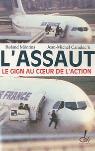 Roland Môntins et Jean-Michel Caradec'h - L'assaut.